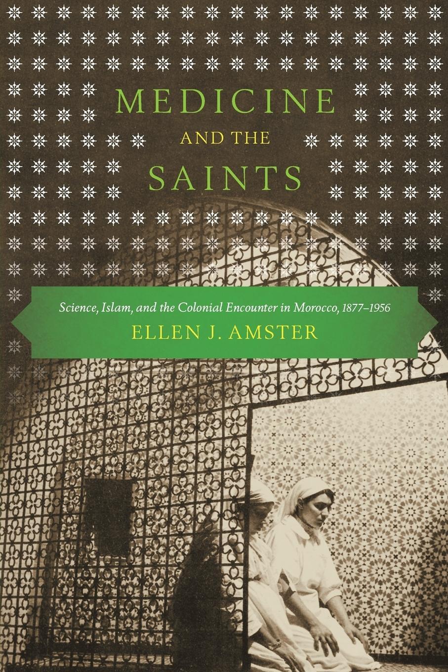 Cover: 9780292762114 | Medicine and the Saints | Ellen J. Amster | Taschenbuch | Paperback