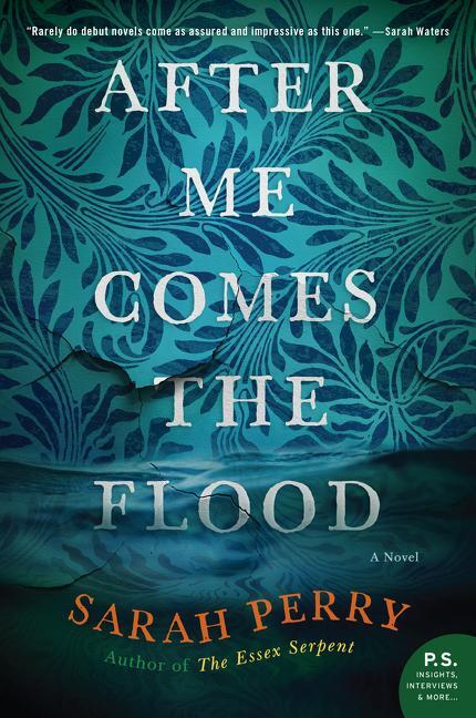 Cover: 9780062666406 | After Me Comes the Flood | Sarah Perry | Taschenbuch | Englisch | 2023