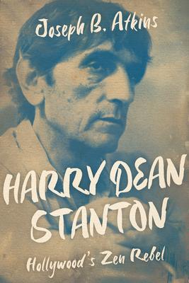 Cover: 9780813197722 | Harry Dean Stanton | Hollywood's Zen Rebel | Joseph B Atkins | Buch