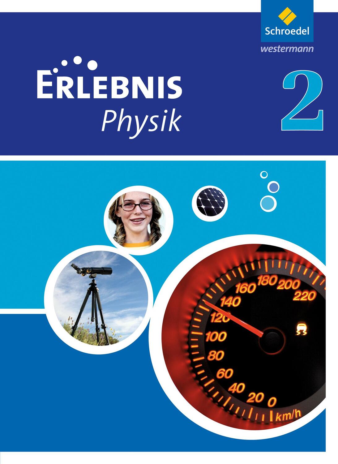 Cover: 9783507774155 | Erlebnis Physik 2. Schülerband. Hessen | Ausgabe 2011 | Buch | 392 S.
