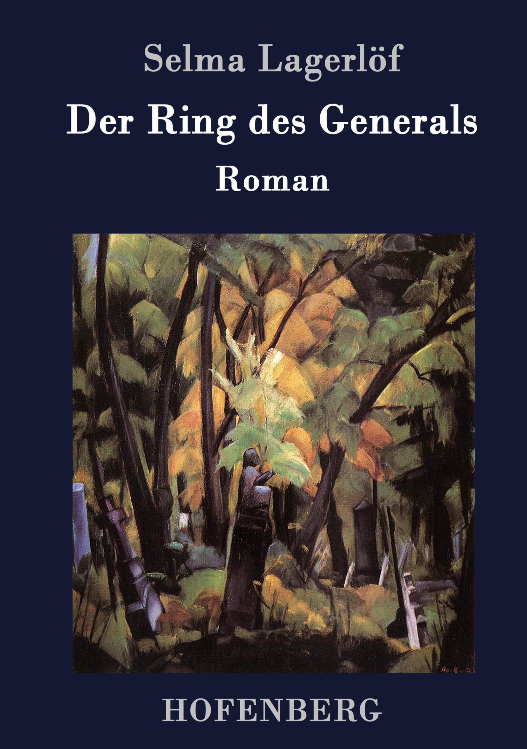 Cover: 9783843092951 | Der Ring des Generals | Roman | Selma Lagerlöf | Buch | 84 S. | 2016