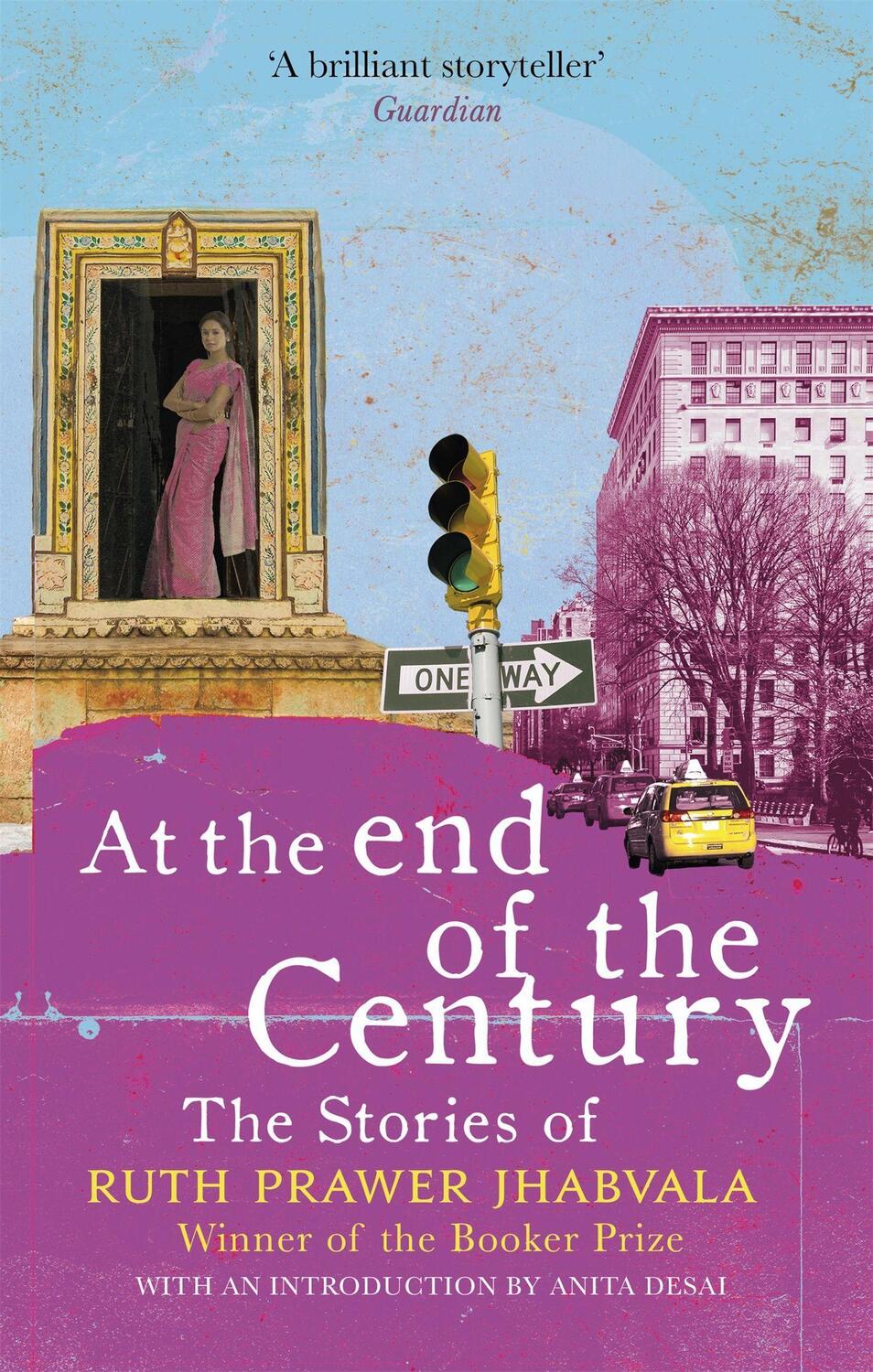 Cover: 9781408709535 | At the End of the Century | The stories of Ruth Prawer Jhabvala | Buch