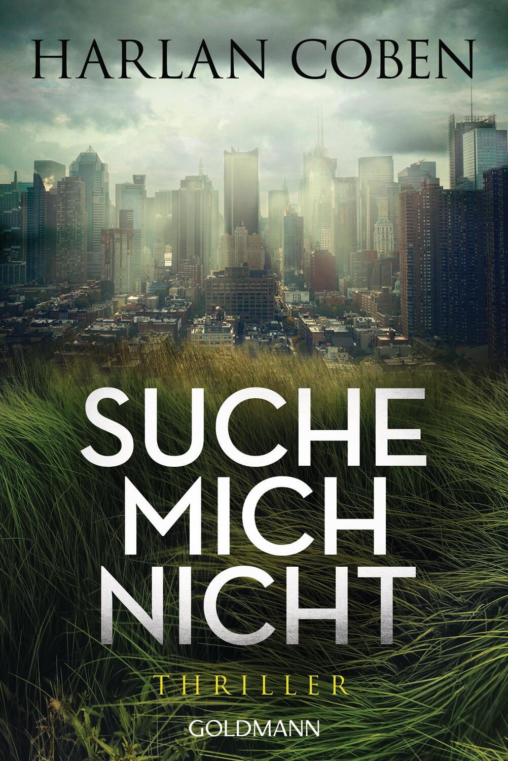 Cover: 9783442490622 | Suche mich nicht | Thriller | Harlan Coben | Taschenbuch | Deutsch