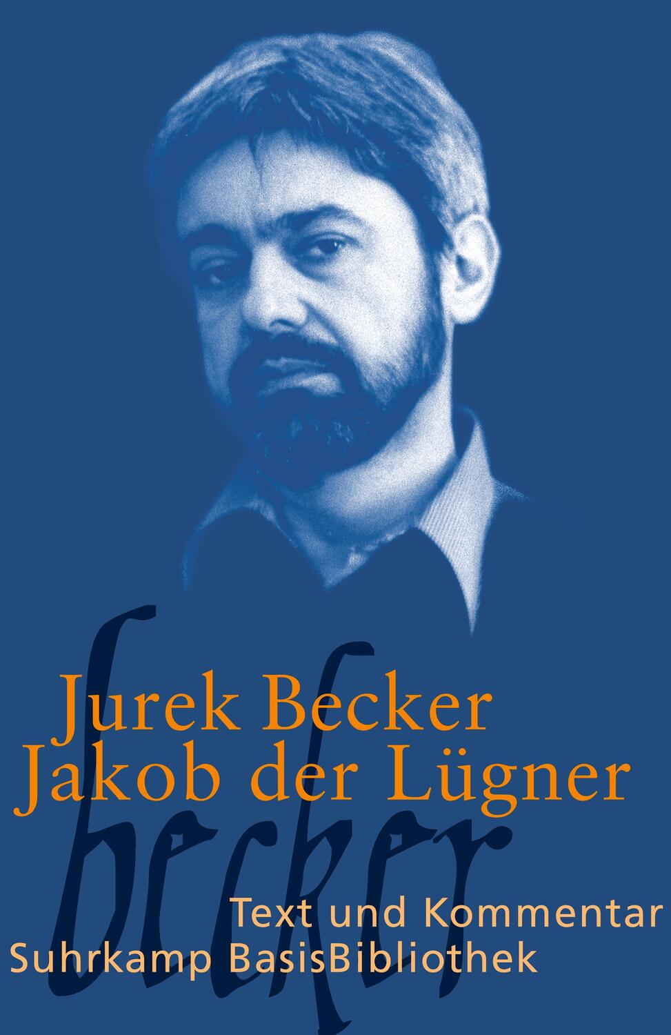 Cover: 9783518188156 | Jakob der Lügner | Text und Kommentar | Jurek Becker | Taschenbuch