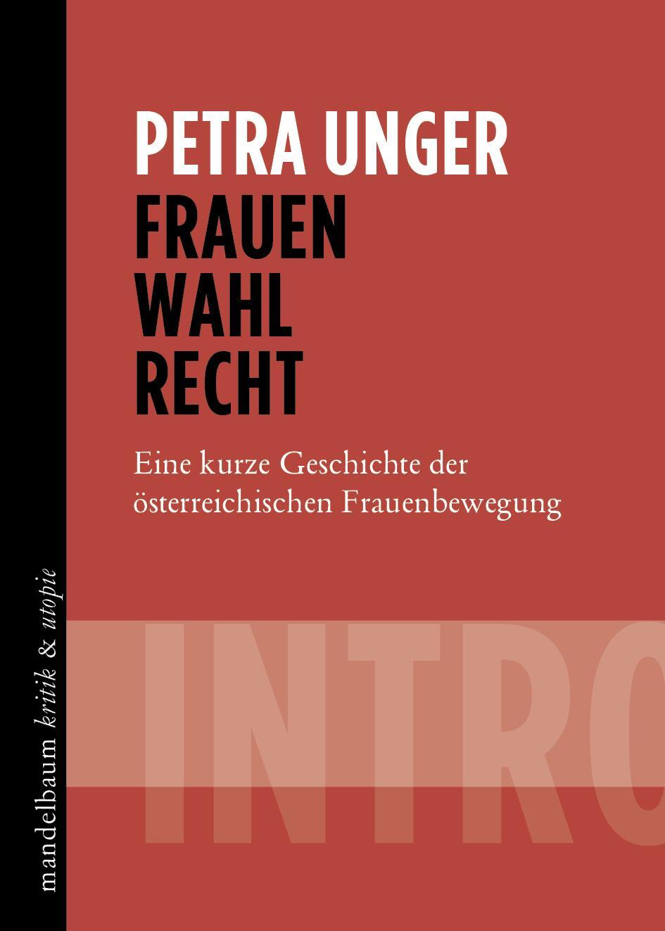 Cover: 9783854766889 | Frauen Wahl Recht | Petra Unger | Taschenbuch | Deutsch | 2019