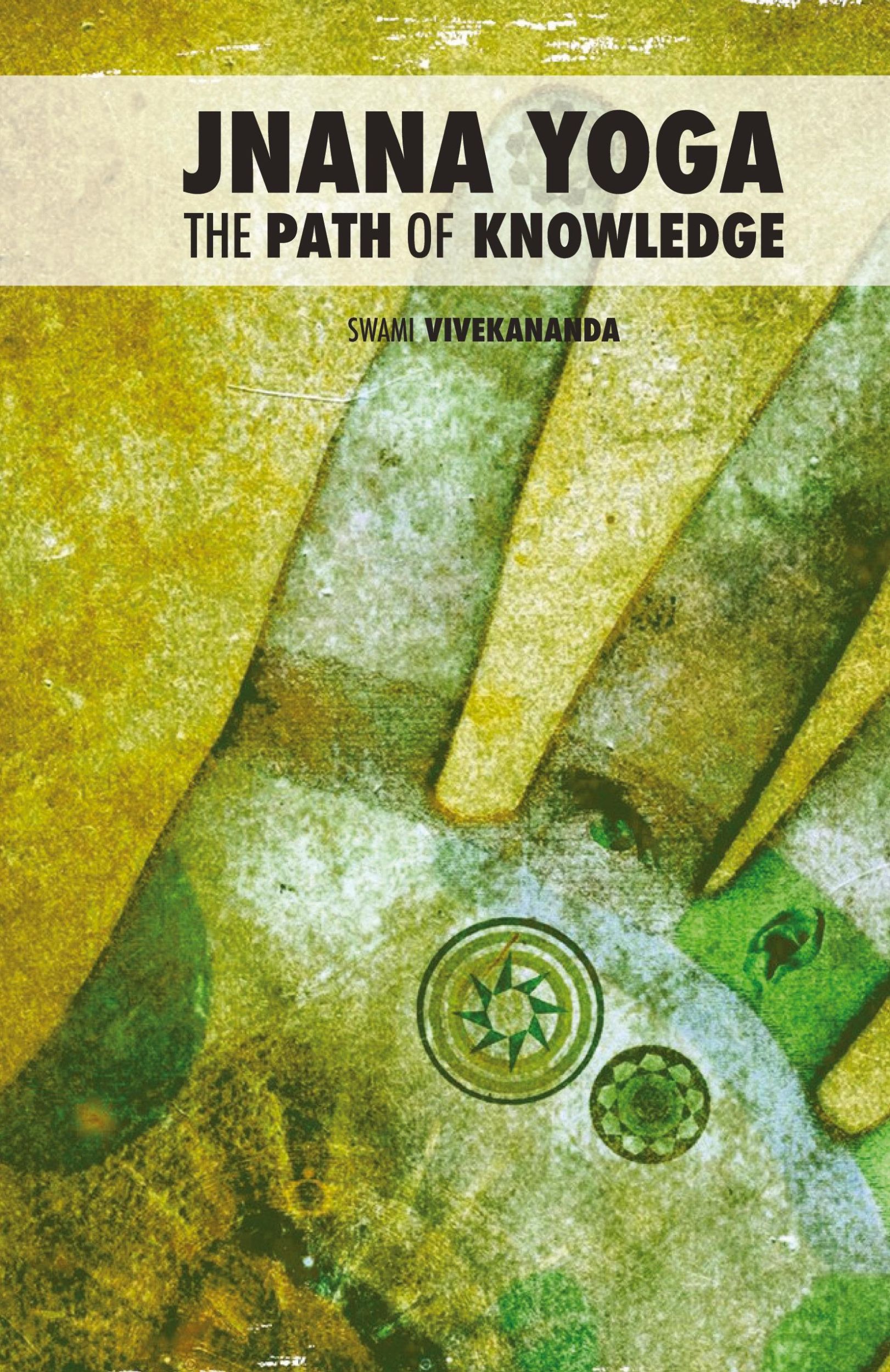 Cover: 9789888412624 | Jnana Yoga | The Path of Knowledge | Swami Vivekananda | Buch | 2018