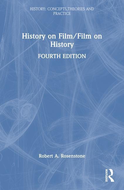 Cover: 9781032455389 | History on Film/Film on History | Robert A. Rosenstone | Taschenbuch