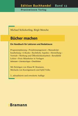Cover: 9783934054523 | Bücher machen | Ein Handbuch für Lektoren und Redakteure | Buch | 2012