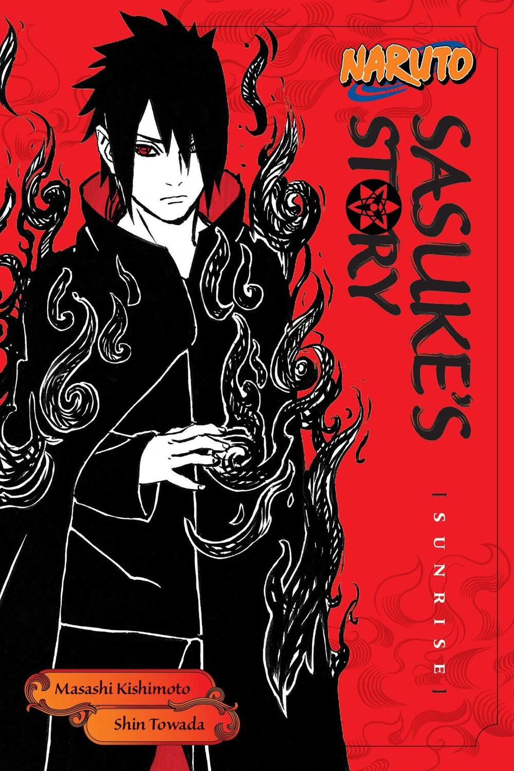 Cover: 9781421591292 | Naruto: Sasuke's Story--Sunrise | Sunrise | Shin Towada | Taschenbuch