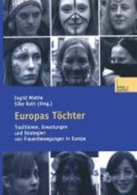 Cover: 9783810038401 | Europas Töchter | Silke Roth (u. a.) | Taschenbuch | Paperback | 2003