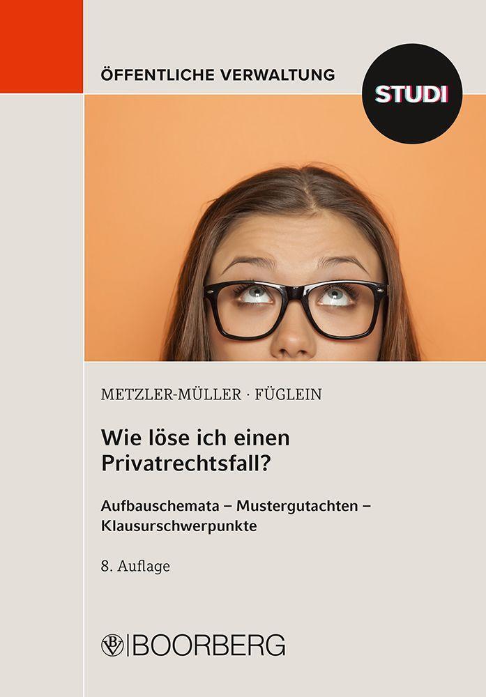 Cover: 9783415072039 | Wie löse ich einen Privatrechtsfall? | Taschenbuch | Deutsch | 2022