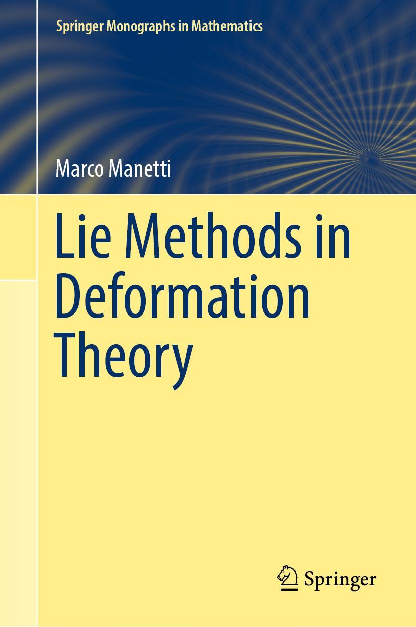 Cover: 9789811911842 | Lie Methods in Deformation Theory | Marco Manetti | Buch | xii | 2022