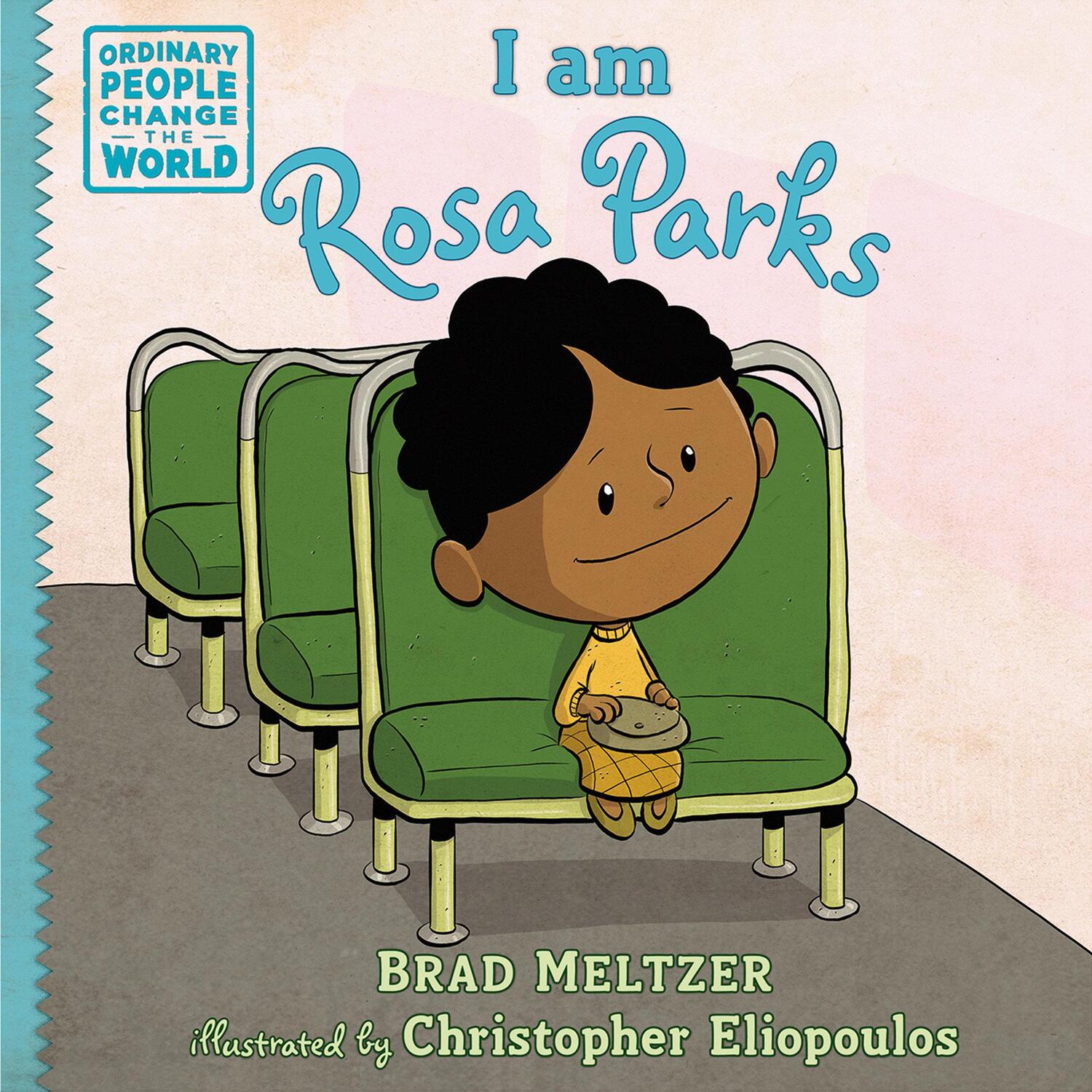 Cover: 9780803740853 | I Am Rosa Parks | Brad Meltzer | Buch | Einband - fest (Hardcover)