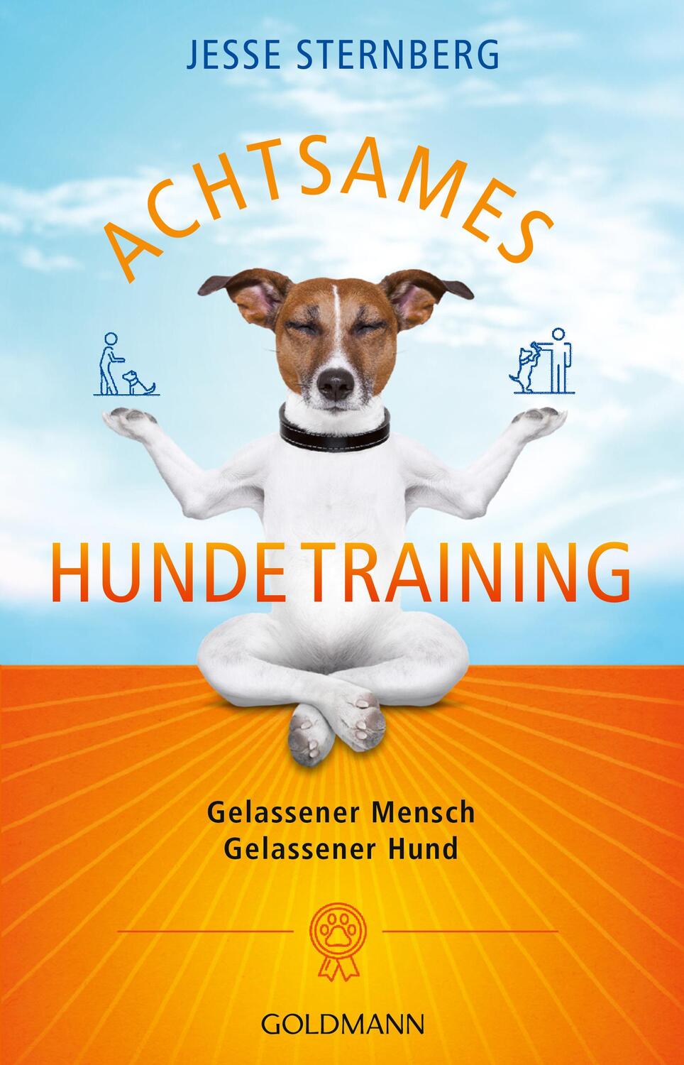 Cover: 9783442140695 | Achtsames Hundetraining | Gelassener Mensch. Gelassener Hund | Buch