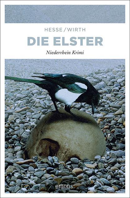 Cover: 9783897056299 | Die Elster | Der Schatz vom Niederrhein | Thomas; Wirth Renate Hesse