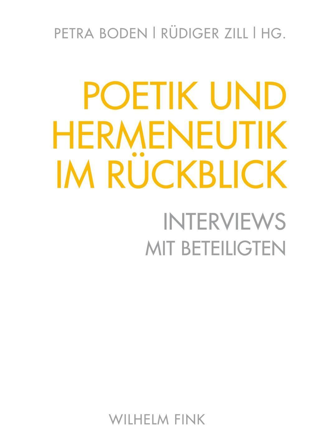 Cover: 9783770561155 | Poetik und Hermeneutik im Rückblick | Interviews mit Beteiligten