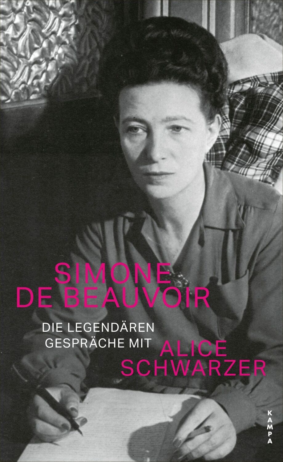 Cover: 9783311140399 | Die legendären Gespräche mit Alice Schwarzer | Simone De Beauvoir