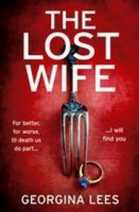 Cover: 9780008614041 | The Lost Wife | Georgina Lees | Taschenbuch | Kartoniert / Broschiert
