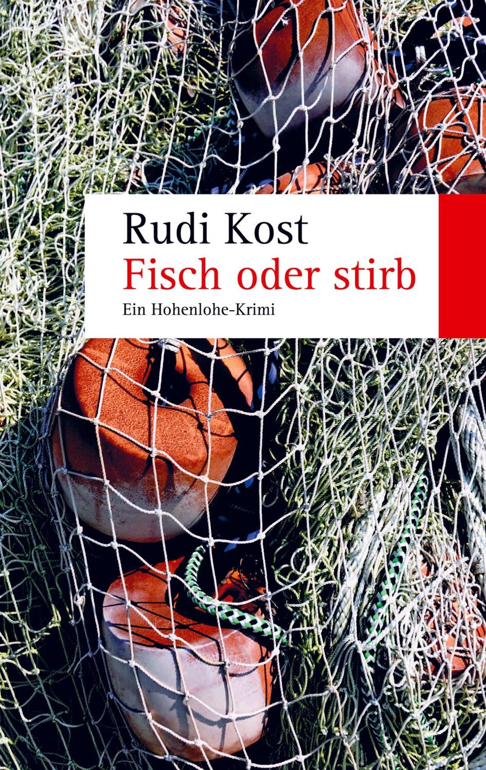 Cover: 9789463865142 | Fisch oder stirb | Ein Hohenlohe-Krimi | Rudi Kost | Taschenbuch
