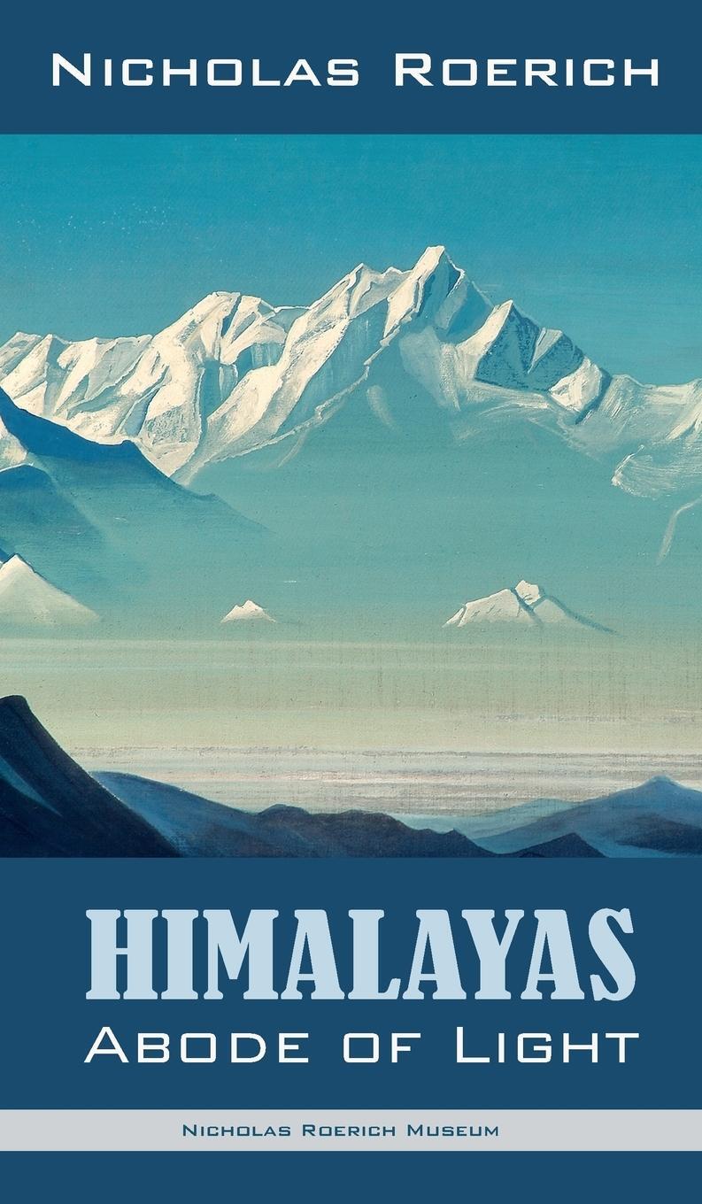 Cover: 9781947016385 | Himalayas - Abode of Light | Nicholas Roerich | Buch | Englisch | 2017