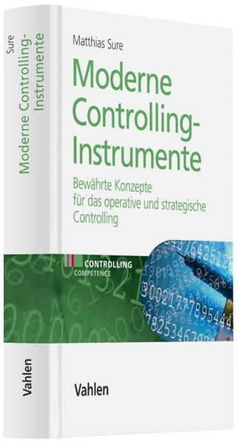 Cover: 9783800636167 | Moderne Controlling-Instrumente | Matthias Sure | Buch | XVII | 2009