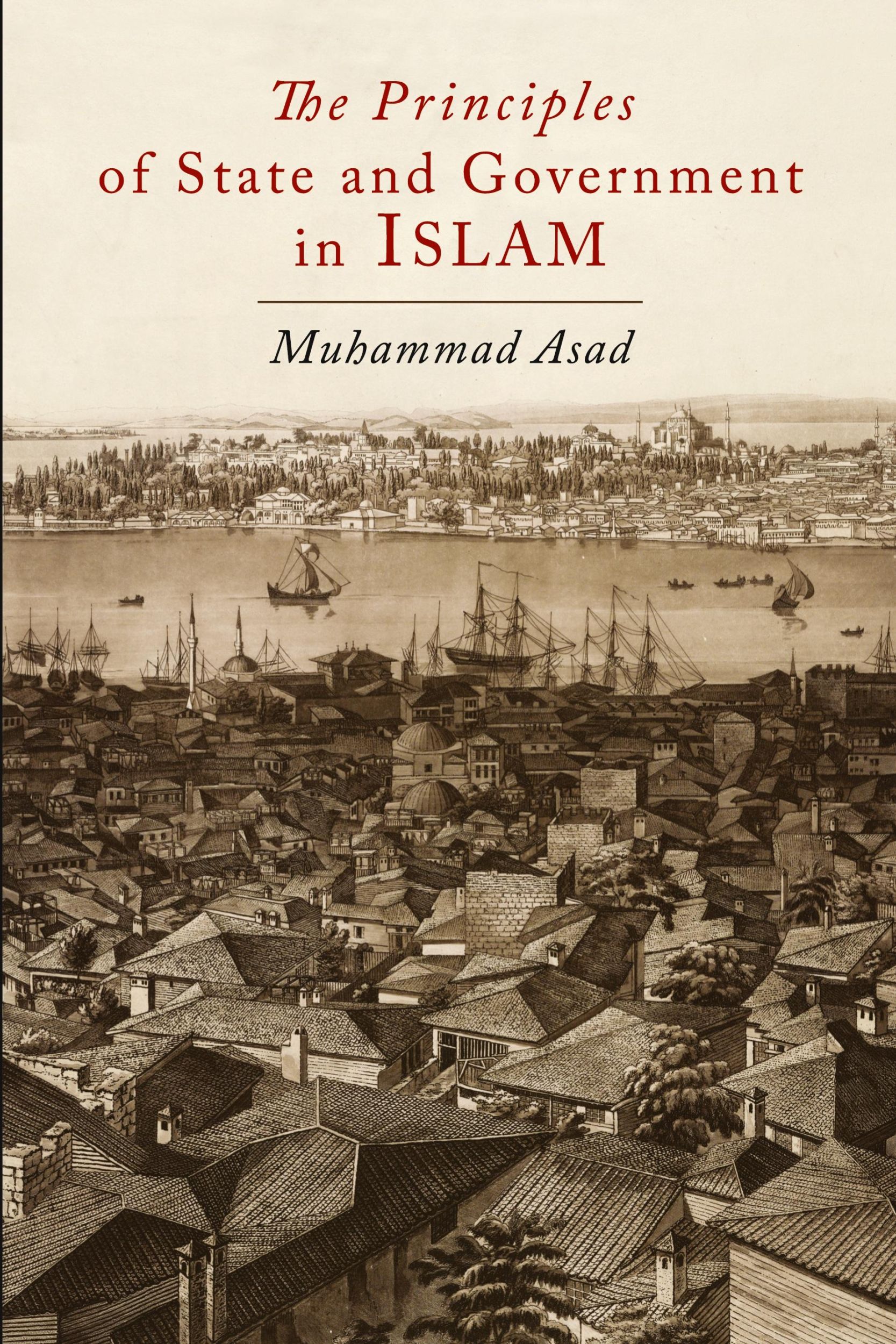 Cover: 9781614279440 | The Principles of State and Government in Islam | Muhammad Asad | Buch