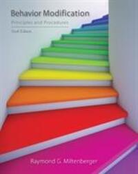 Cover: 9781305109391 | Behavior Modification | Principles and Procedures | Miltenberger