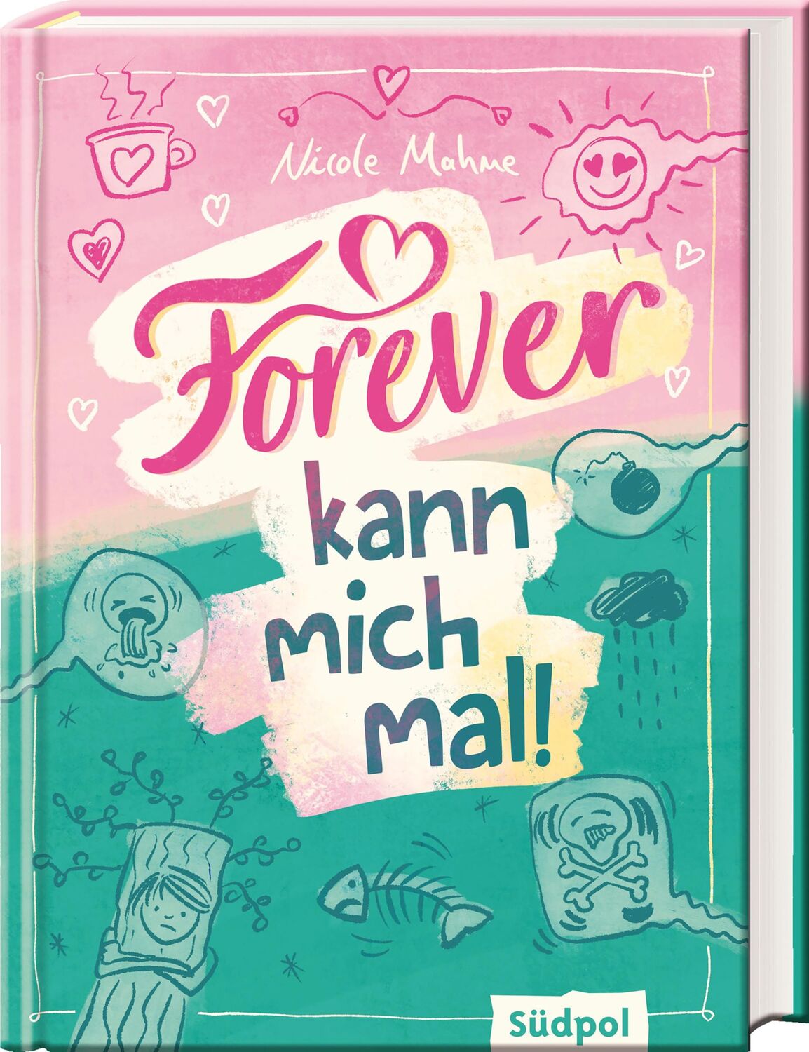 Cover: 9783965942097 | Forever kann mich mal | Nicole Mahne | Buch | 208 S. | Deutsch | 2023