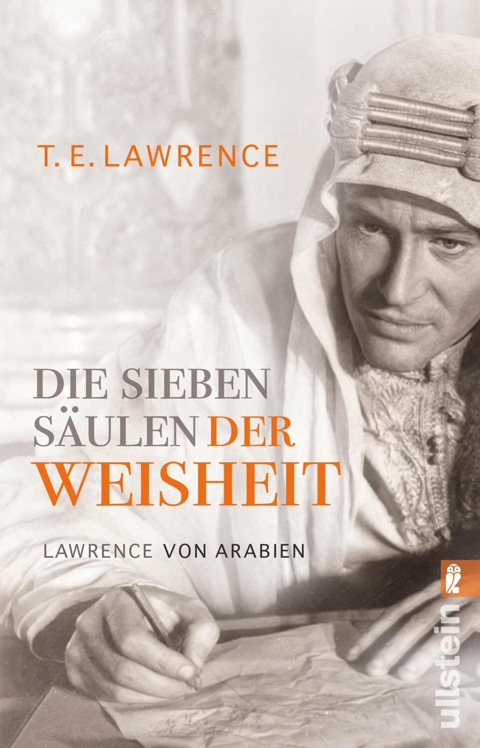 Cover: 9783548060842 | Die sieben Säulen der Weisheit | Lawrence von Arabien | Lawrence