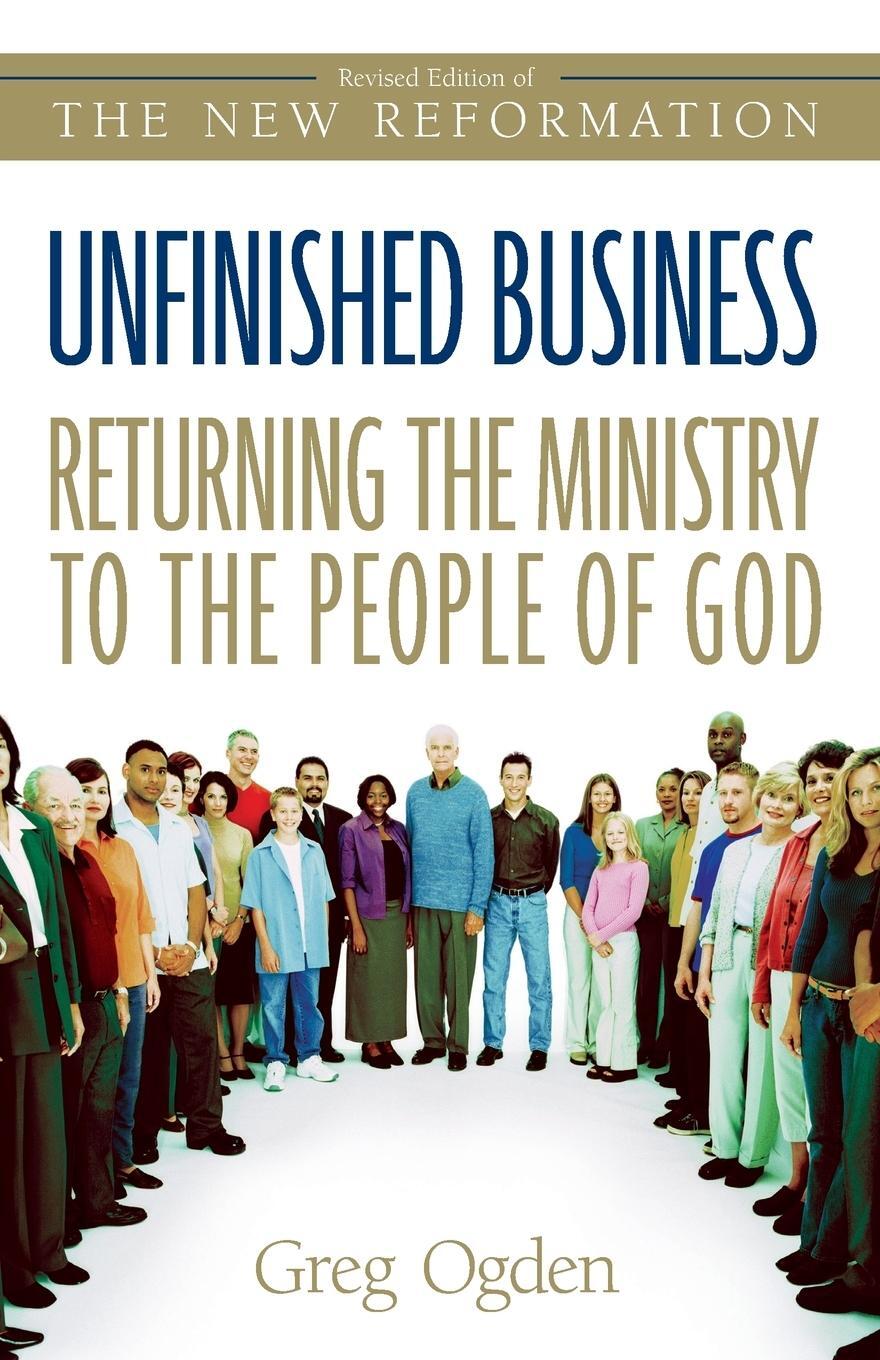 Cover: 9780310246190 | Unfinished Business | Returning the Ministry to the People of God