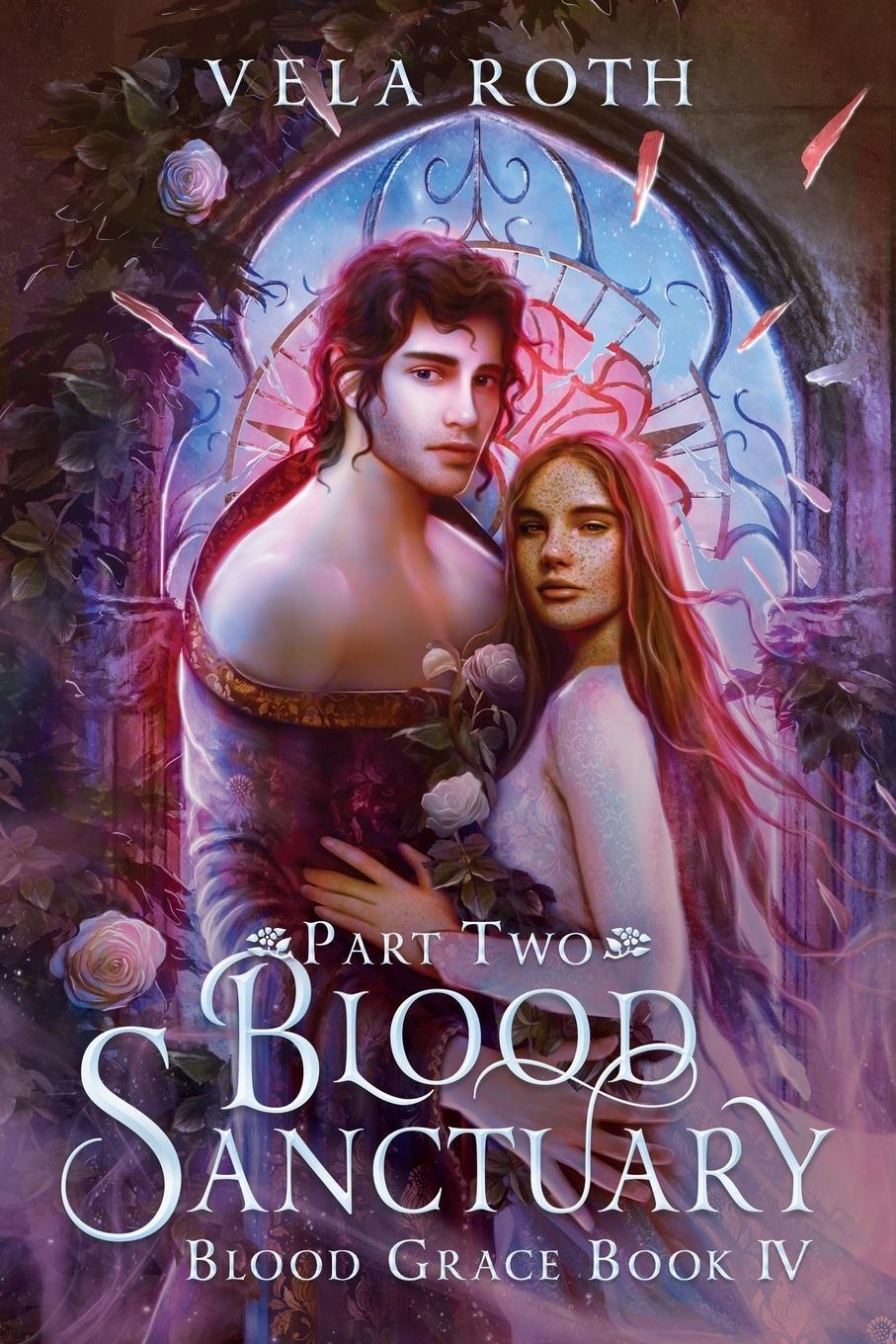 Cover: 9781957040103 | Blood Sanctuary Part Two | A Fantasy Romance | Vela Roth | Taschenbuch