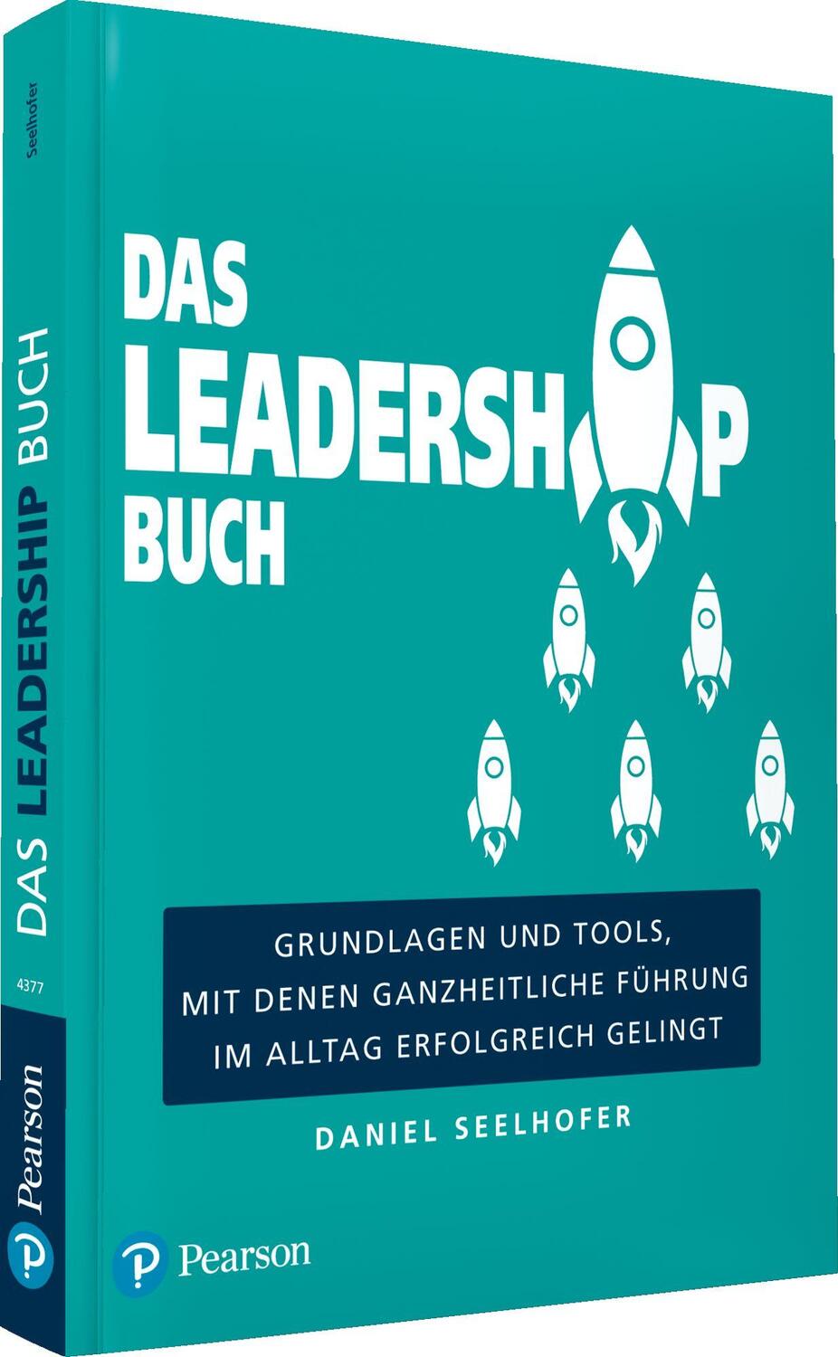 Cover: 9783868943771 | Das Leadership Buch | Daniel Seelhofer | Taschenbuch | 320 S. | 2019