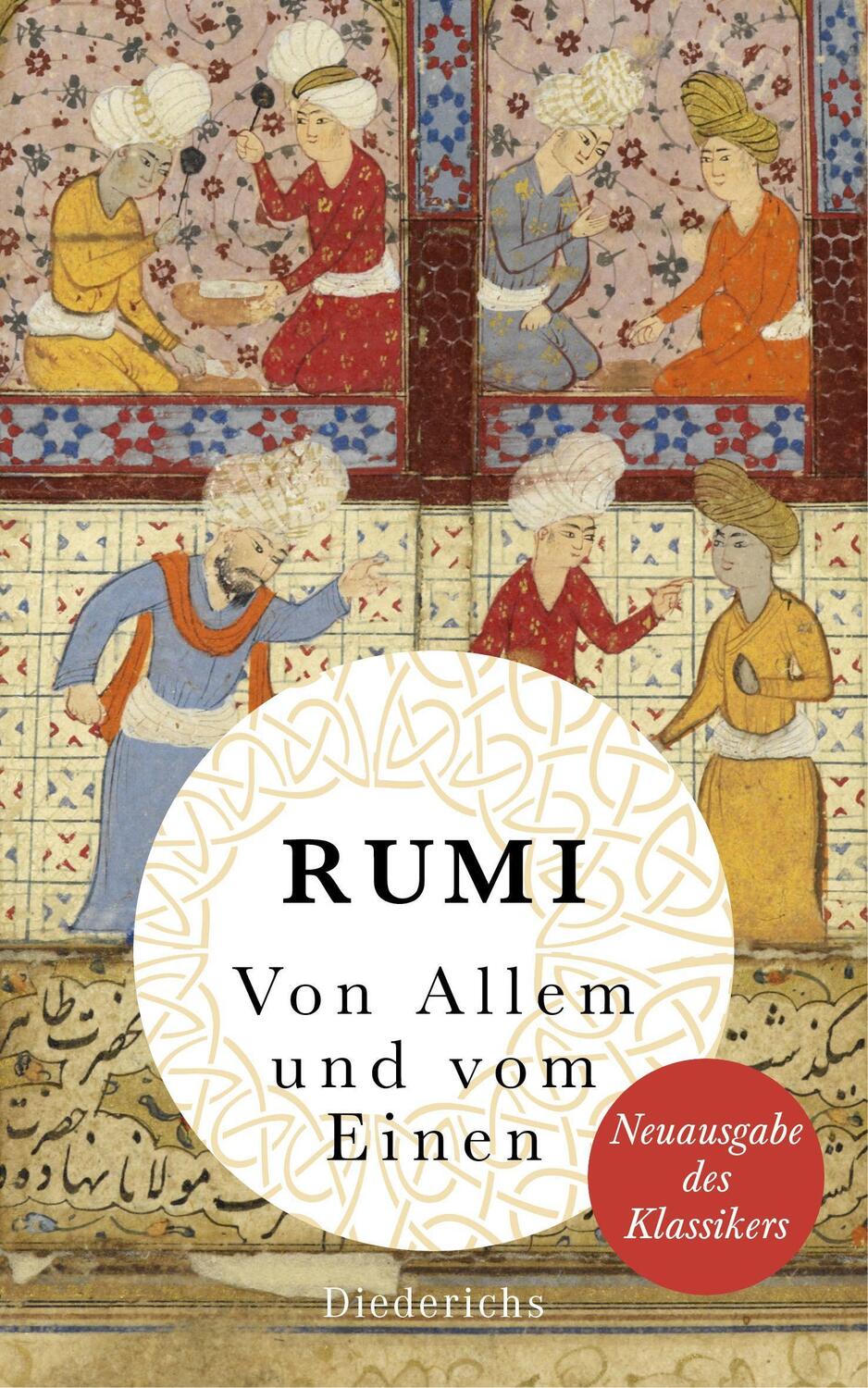 Cover: 9783424351088 | Von Allem und vom Einen | Neuausgabe des Klassikers | Rumi | Buch