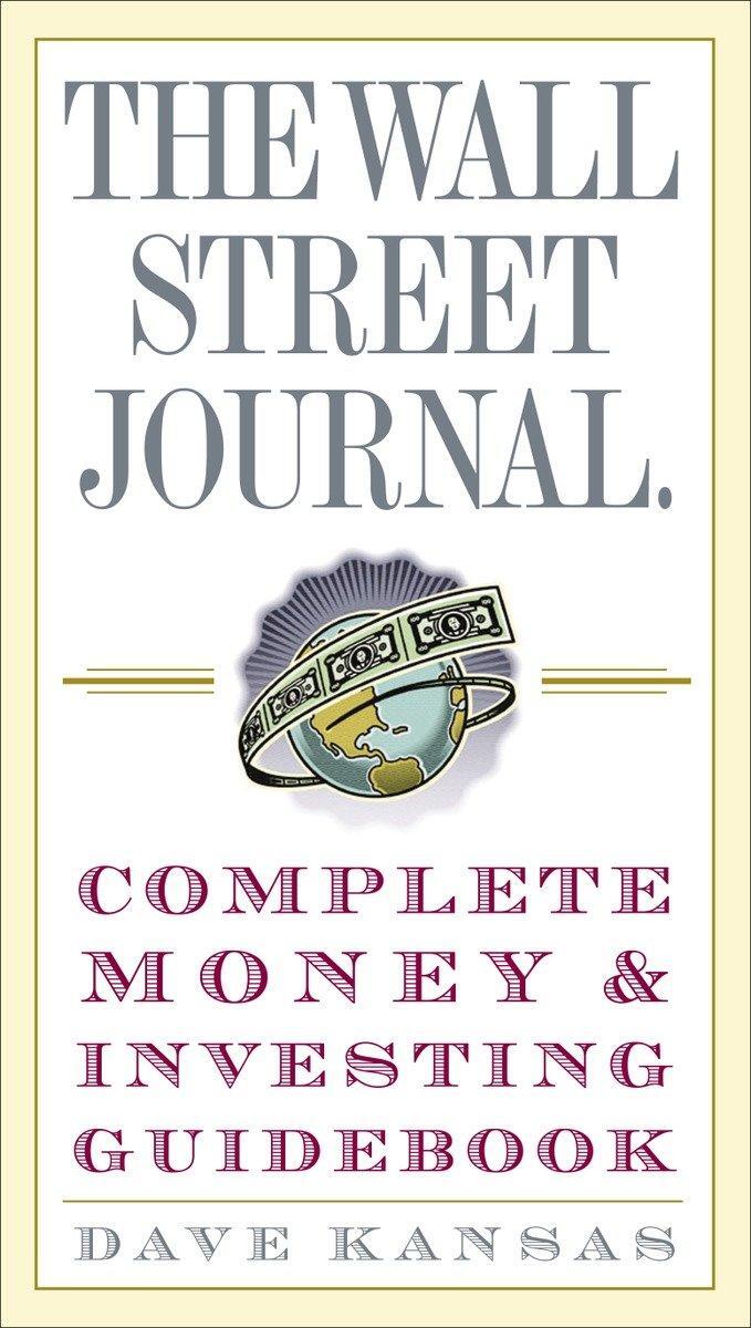 Cover: 9780307236999 | The Wall Street Journal Complete Money and Investing Guidebook | Buch