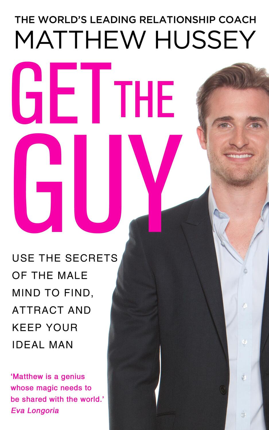 Cover: 9780593070758 | Get the Guy | Matthew Hussey | Taschenbuch | Englisch | 2013