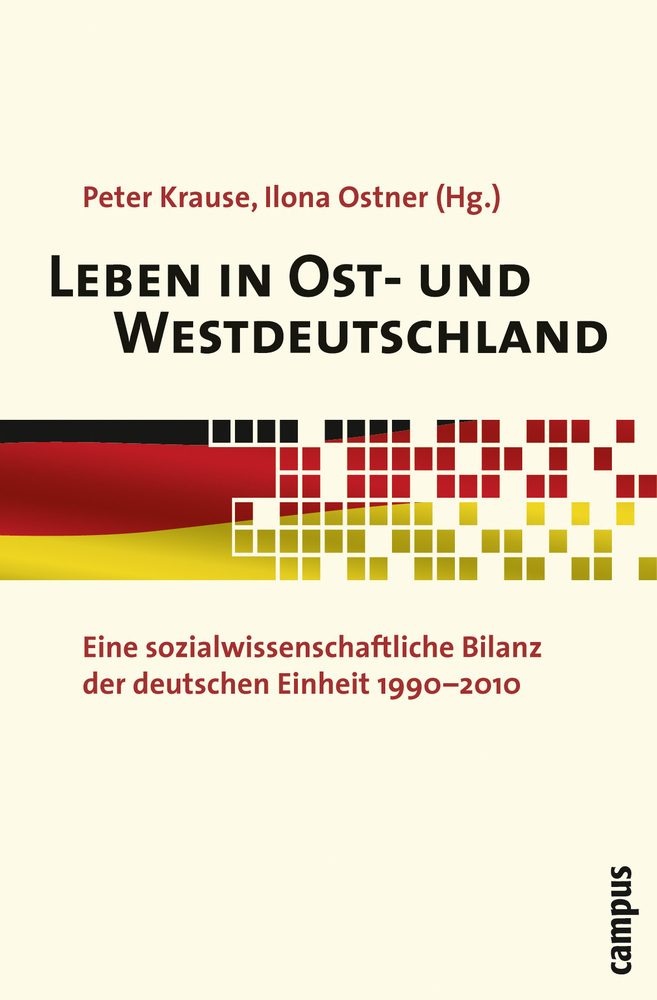 Cover: 9783593393339 | Leben in Ost- und Westdeutschland | Peter Krause (u. a.) | Taschenbuch