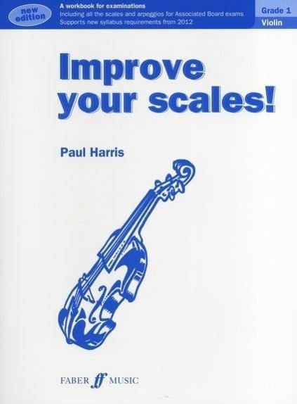 Cover: 9780571537013 | Improve your scales! Violin Grade 1 | Paul Harris | Taschenbuch | Buch