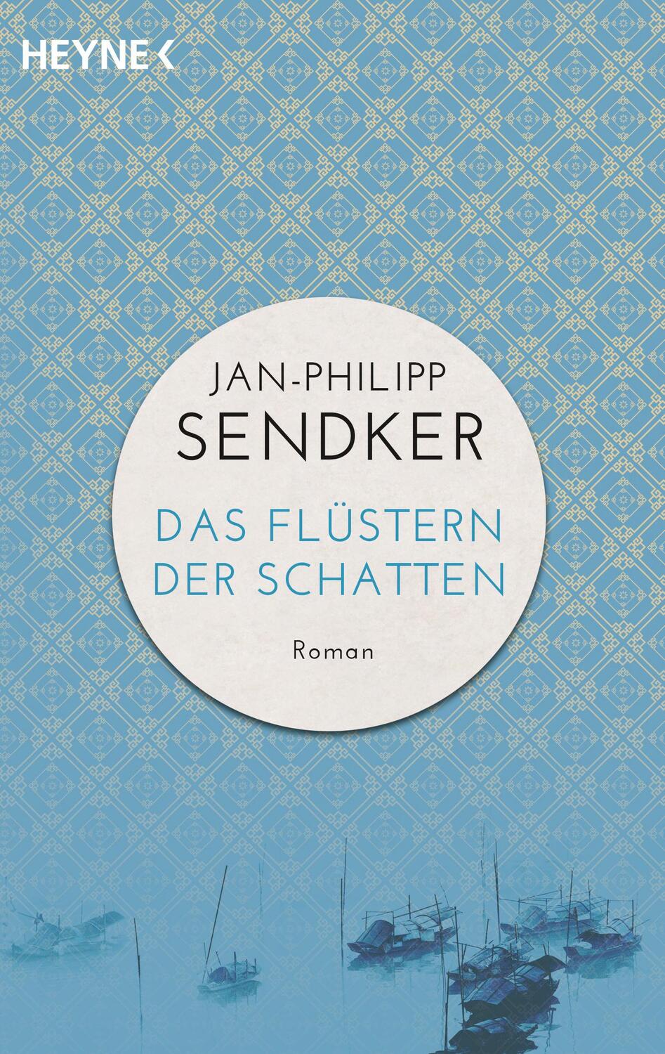 Cover: 9783453421462 | Das Flüstern der Schatten | Jan-Philipp Sendker | Taschenbuch | 464 S.