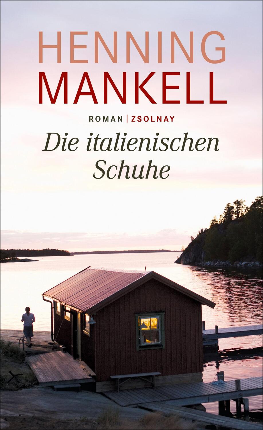 Cover: 9783552057944 | Die italienischen Schuhe | Henning Mankell | Buch | Deutsch | 2016