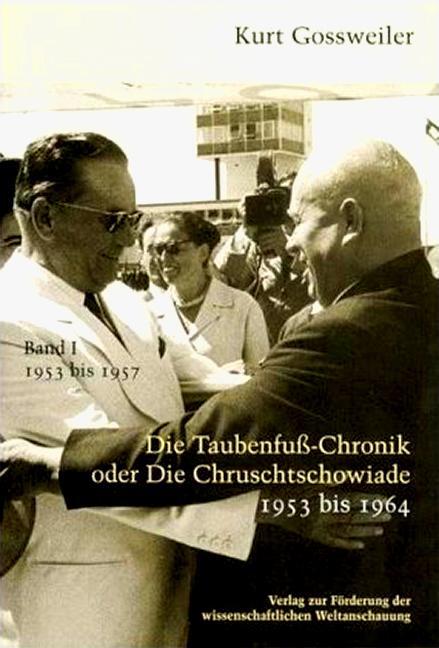 Cover: 9783000087738 | Die Taubenfusschronik oder Die Chruschtschowiade 1 | 1953-1964 | Buch