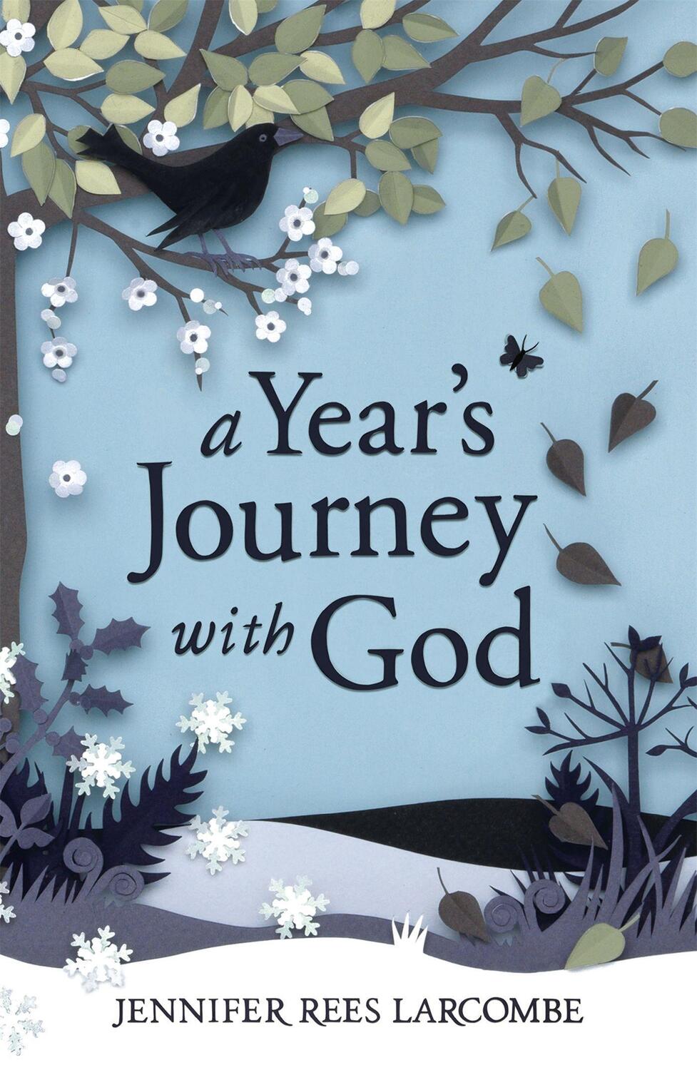 Cover: 9780340995013 | A Year's Journey With God | Jennifer Rees Larcombe | Taschenbuch