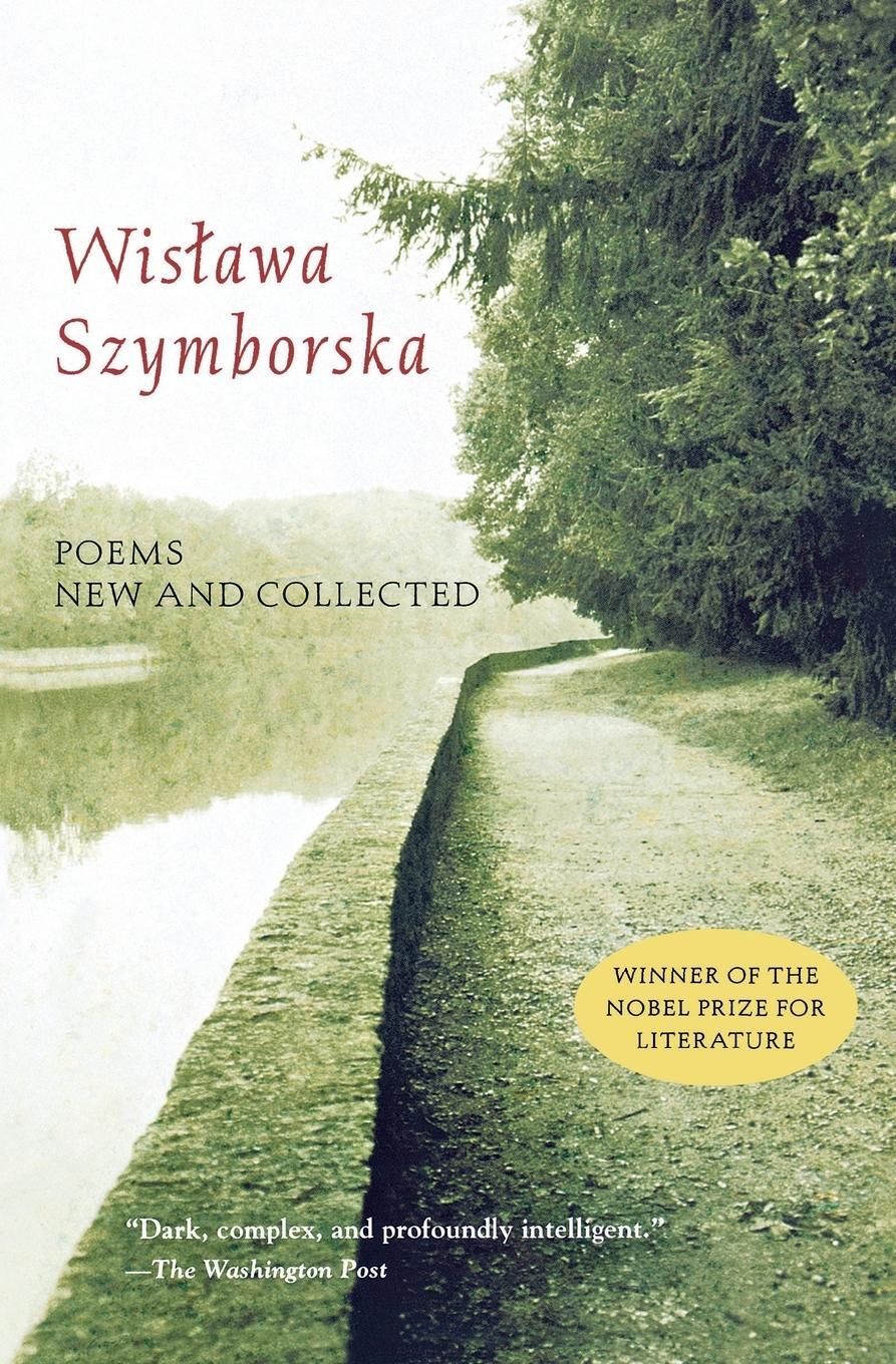 Cover: 9780156011464 | Poems New and Collected | Wislawa Szymborska | Taschenbuch | Paperback