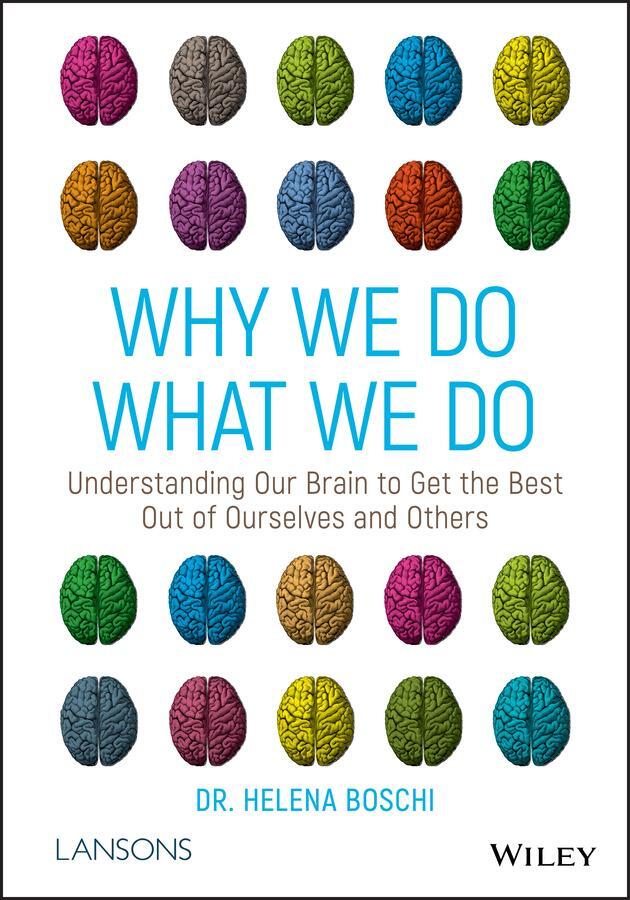 Cover: 9781119561491 | Why We Do What We Do | Helena Boschi | Taschenbuch | 352 S. | Englisch