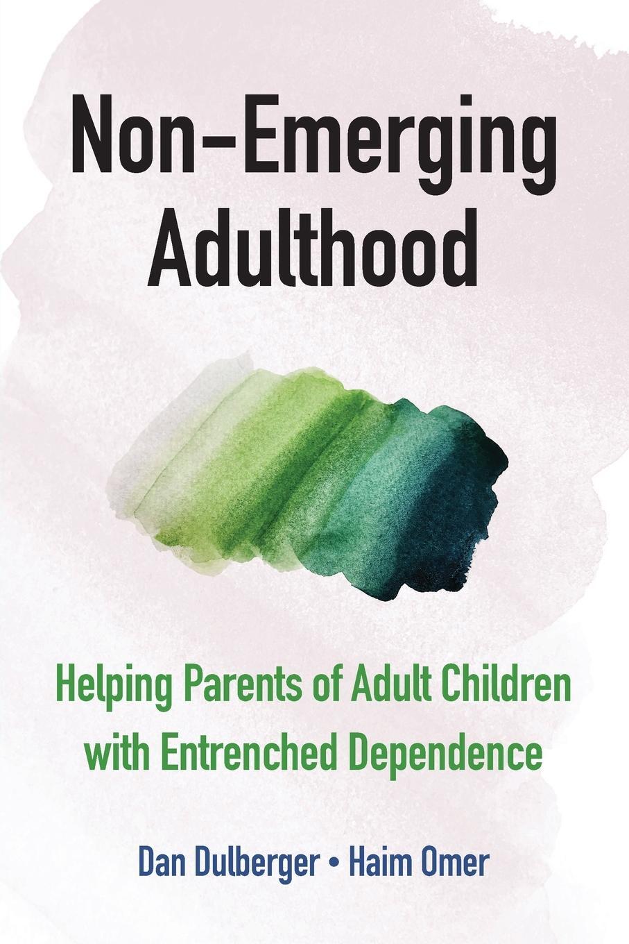 Cover: 9781108813020 | Non-Emerging Adulthood | Haim Omer | Taschenbuch | Paperback | 2021