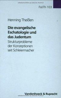 Cover: 9783525562567 | Die evangelische Eschatologie und das Judentum | Henning Theißen