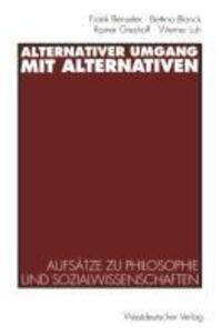 Cover: 9783531126470 | Alternativer Umgang mit Alternativen | Frank Benseler (u. a.) | Buch