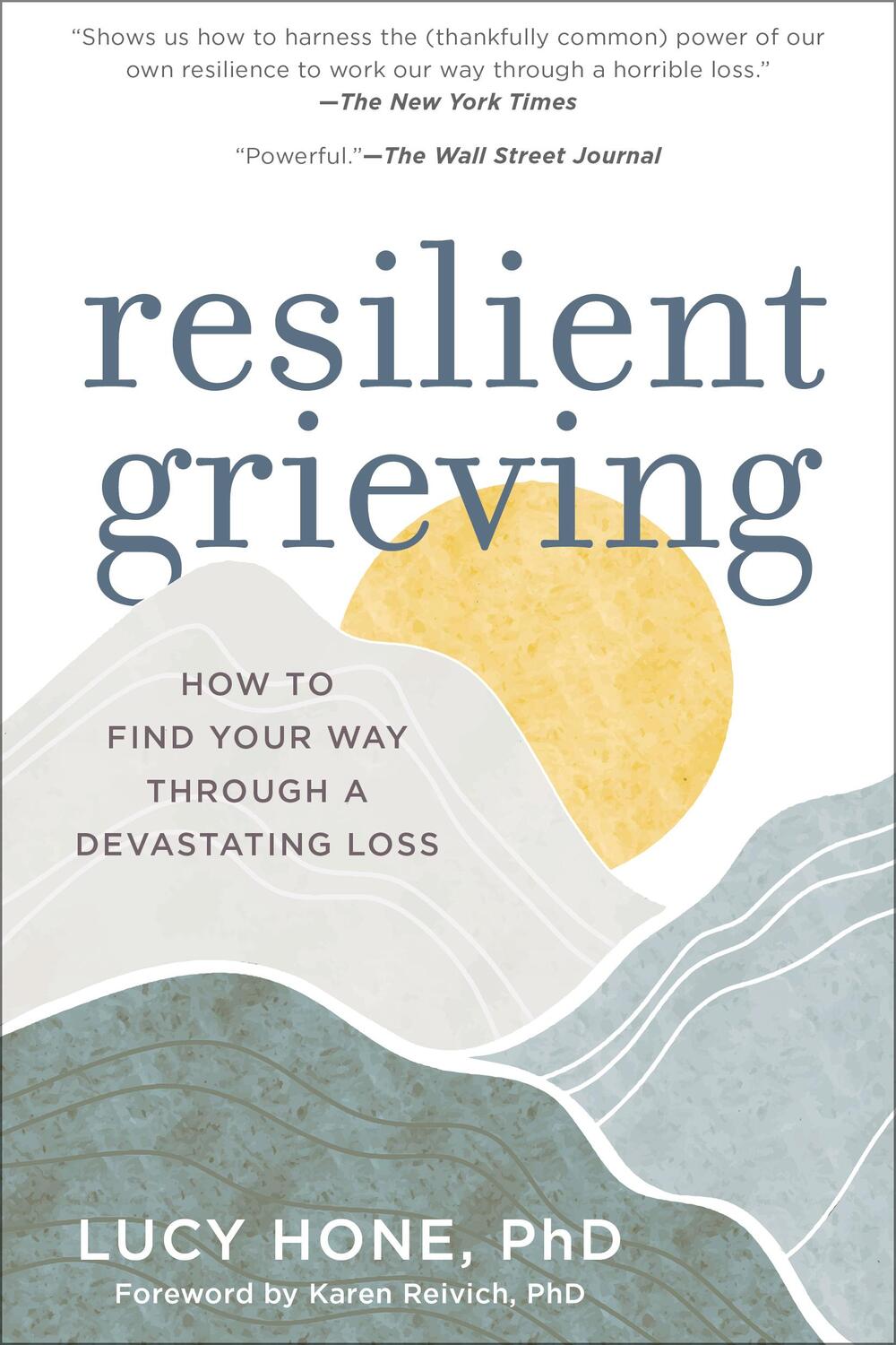 Cover: 9781615193752 | Resilient Grieving | Lucy Hone | Taschenbuch | Kartoniert / Broschiert