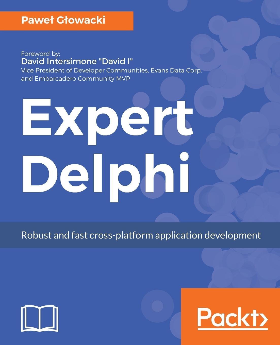 Cover: 9781786460165 | Expert Delphi | Robust and fast cross-platform application development