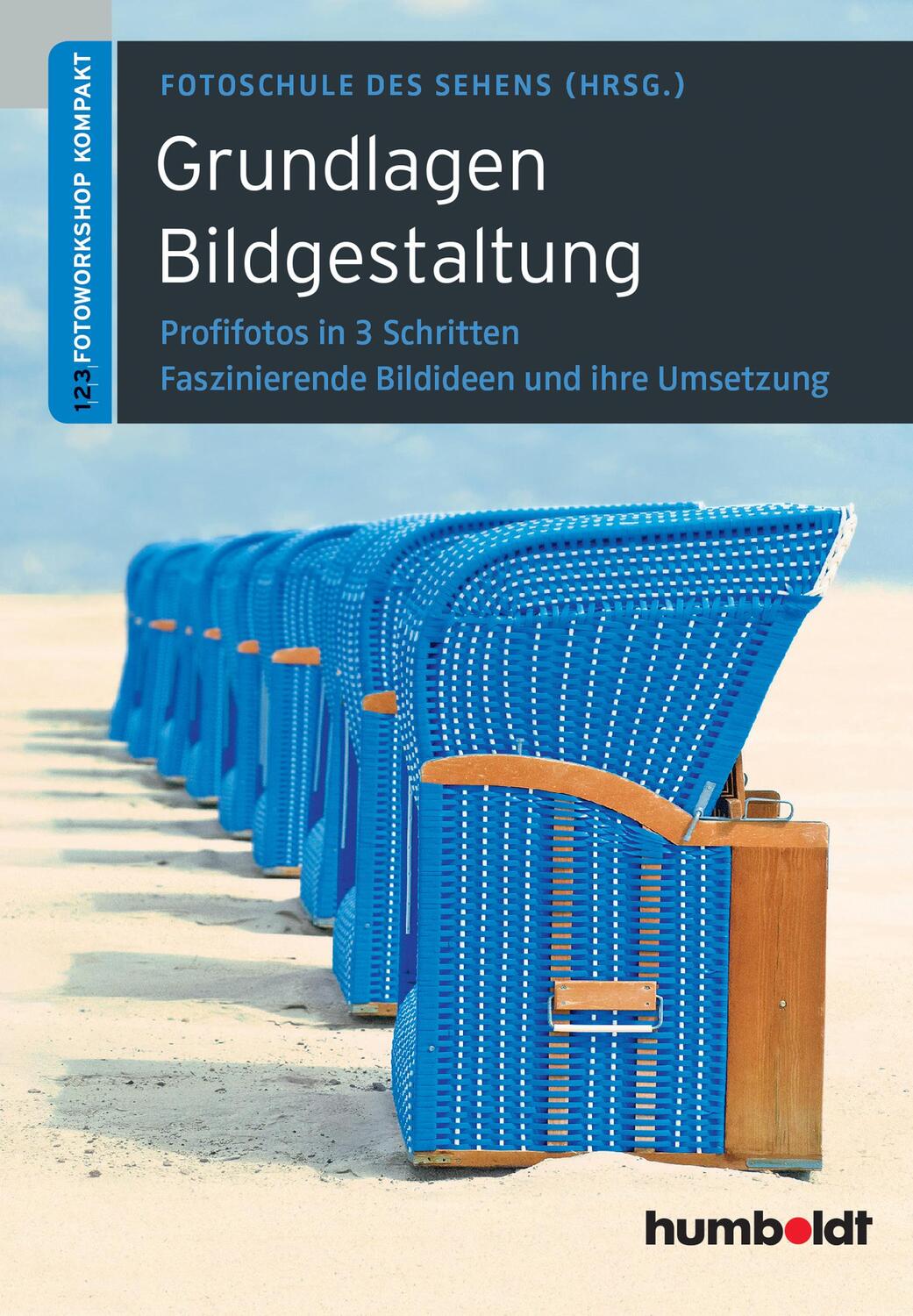 Cover: 9783869103570 | Grundlagen Bildgestaltung | Martina Walther-Uhl (u. a.) | Taschenbuch
