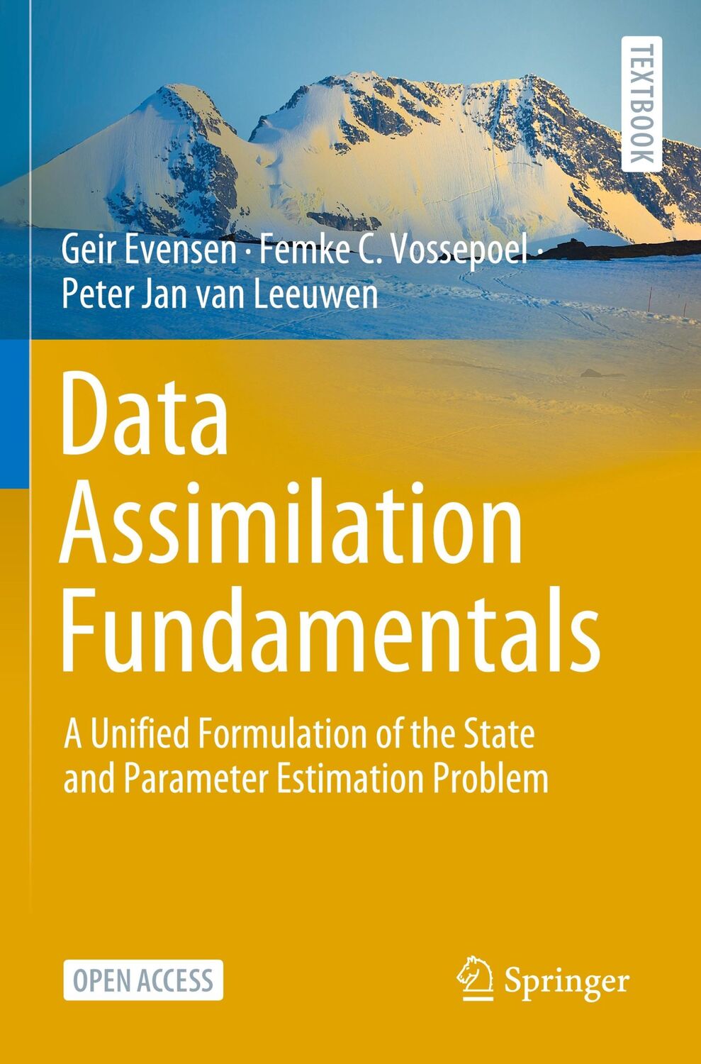 Cover: 9783030967116 | Data Assimilation Fundamentals | Geir Evensen (u. a.) | Taschenbuch